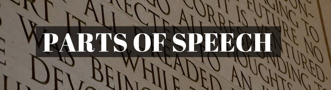 Parts of Speech With Examples