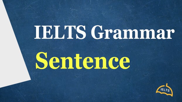 Ielts Grammar Sentence Structure