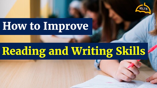 How To Improve Reading And Writing Skills